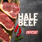 Half Beef Deposit