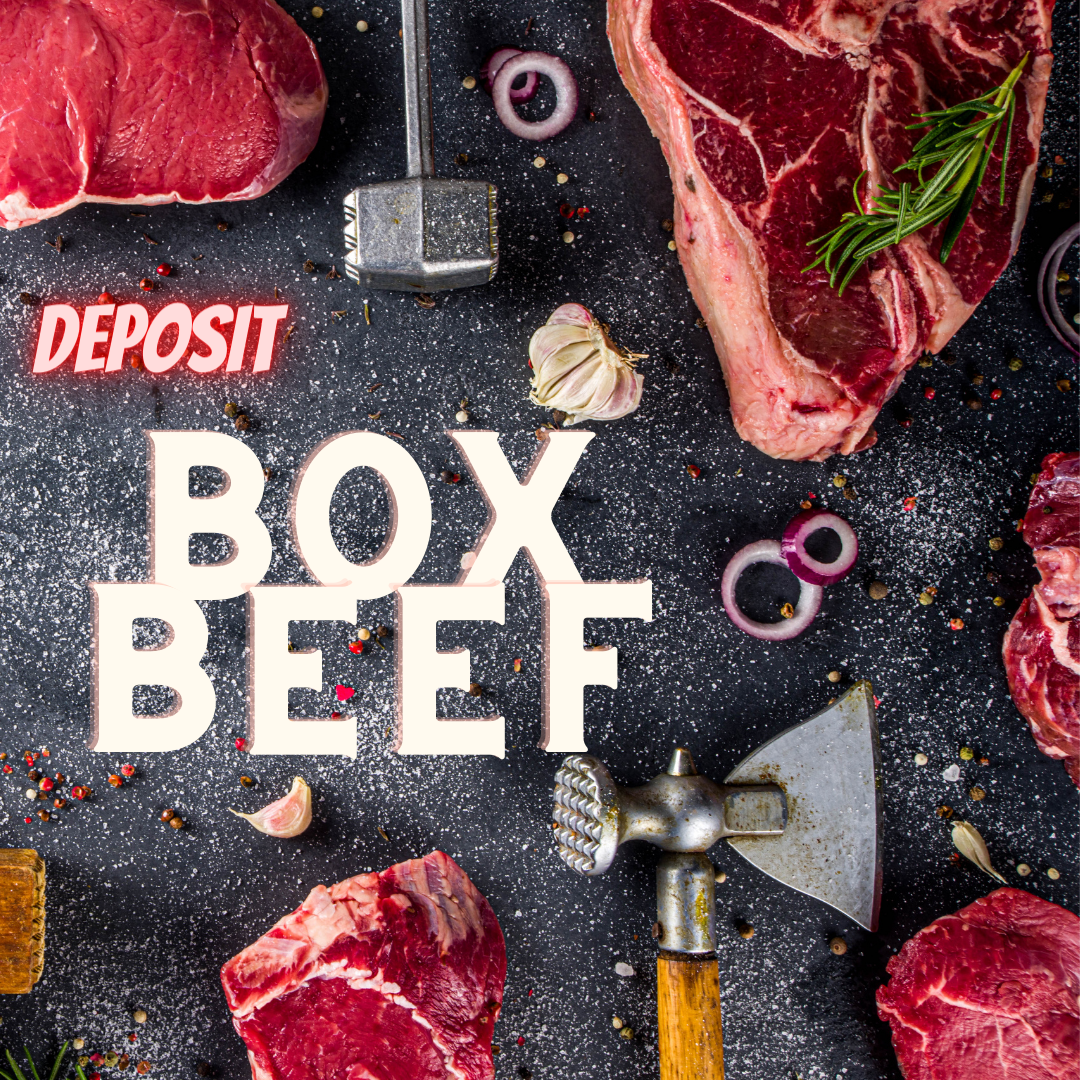 Box Beef - Deposit