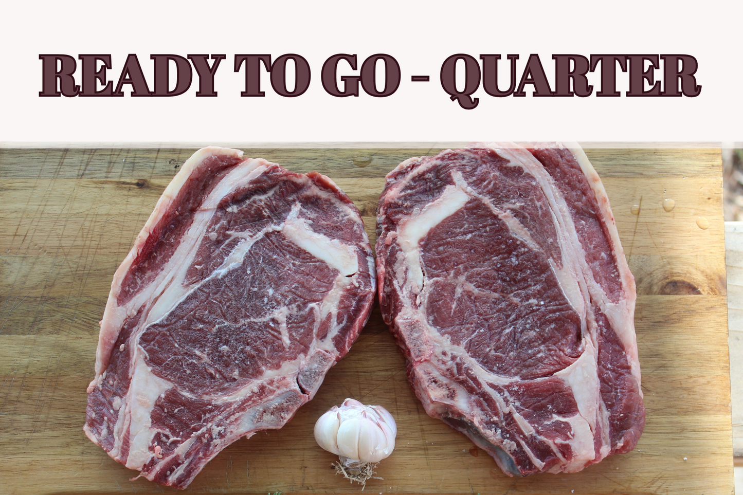 READY TO GO - QUARTER